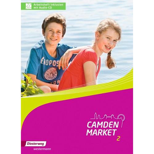 Camden Market 2. Arbeitsheft Inklusion mit Audio-CD: und Spielbögen