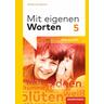 Mit eigenen Worten 5. Arbeitsheft. Realschulen. Bayern