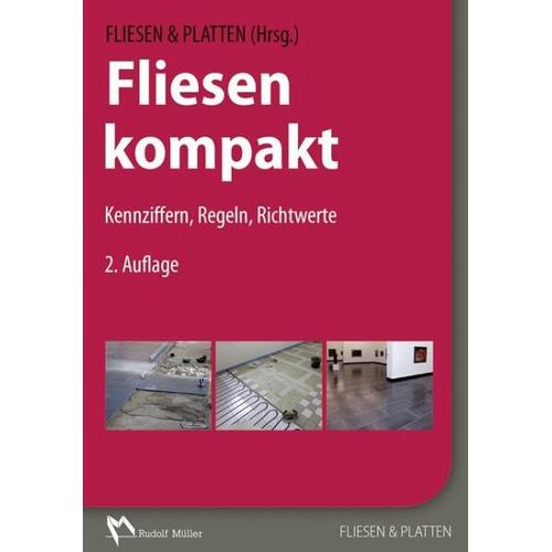 Fliesen kompakt - Andreas Schmeizl, Claudia Steiner, Friedrich Höltkemeyer