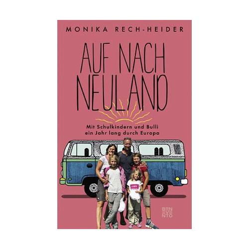 Auf nach Neuland - Monika Rech-Heider