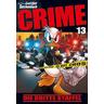 Lustiges Taschenbuch Crime / Lustiges Taschenbuch Crime Bd.13 - Disney