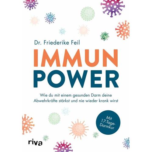 Immunpower - Friederike Feil
