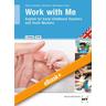 eBook inside: Buch und eBook Work with Me, m. 1 Buch
