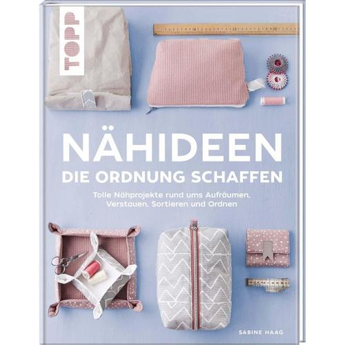 Nähideen, die Ordnung schaffen - Sabine Haag