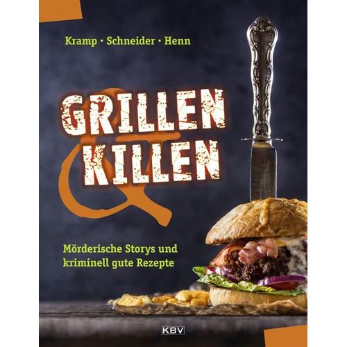 Grillen & Killen - Carsten Sebastian Henn, Ralf Kramp, Ira Schneider