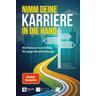 Nimm deine Karriere in die Hand - Sung Han