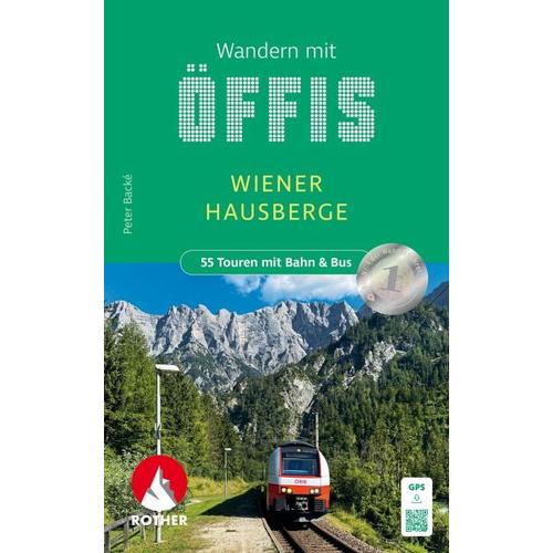 Wandern mit Öffis - Wiener Hausberge - Peter Backé