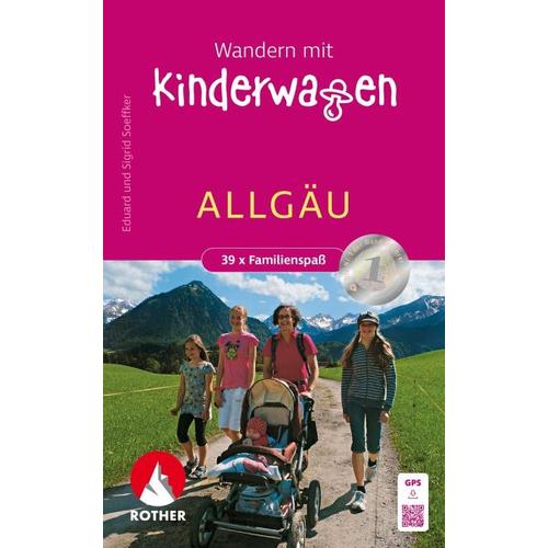 Wandern mit Kinderwagen Allgäu - Eduard Soeffker, Sigrid Soeffker