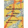 Die Geschichten vom Alten Antonio - Subcomandante Marcos