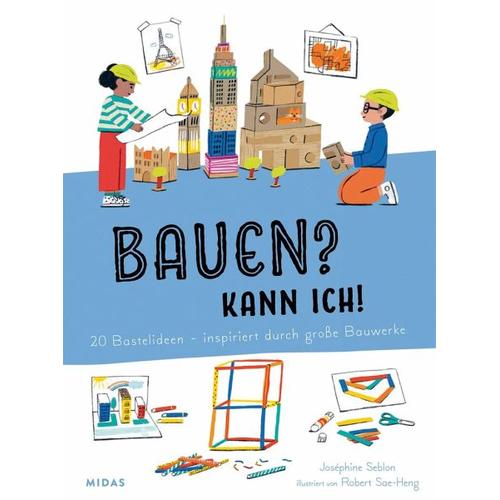 Bauen? Kann ich! - Joséphine Seblon