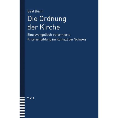 Die Ordnung der Kirche - Beat Büchi