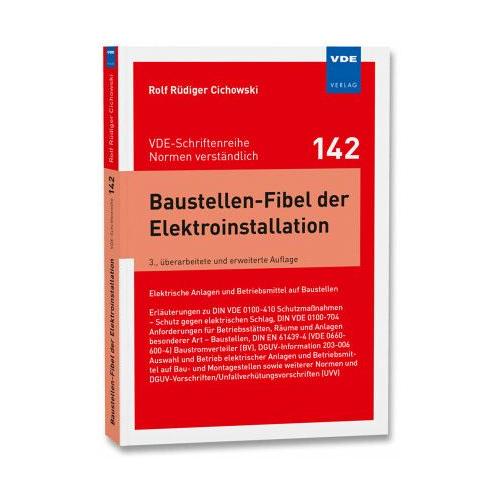Baustellen-Fibel der Elektroinstallation - Rolf Rüdiger Cichowski