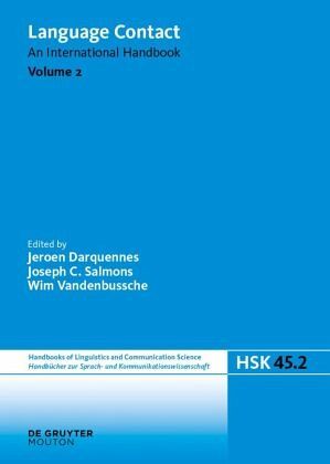 Language Contact. Volume 2 - Jeroen Herausgegeben:Darquennes, Joseph C. Salmons, Wim Vandenbussche
