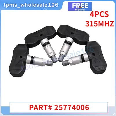 TPMS 315MHZ 4PCS Tire Pressure Monitor Sensor 25774006 For Buick Rainier Cadillac CTS Chevrolet
