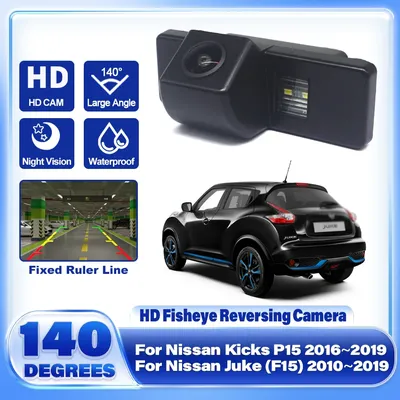 CCD HD Waterproof Fisheye Lens Rear View Camera For Nissan Kicks P15 2016~2019 Juke (F15) 2010~2018