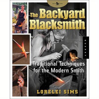 TEMU Home Forge: Classic Methods For Today's Blacksmith