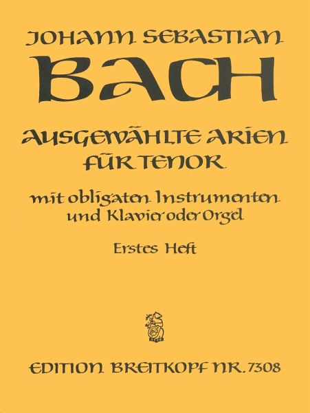 Ausgewählte Arien für Tenor, Gesang, Instrumente u. Klavier - Johann Sebastian Bach