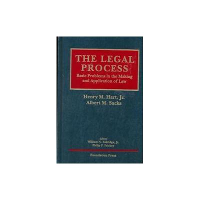 The Legal Process by William N. Eskridge (Hardcover - Foundation Pr)