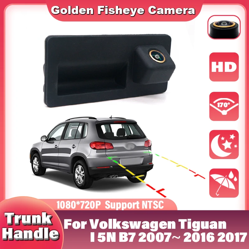 Für Volkswagen Tiguan I 5N B7 2007 2008 2009 2010 2011 2012 ~ 2016 2017 HD Auto Stamm Griff rückansicht Kamera CCD Nachtsicht Image