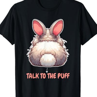 "TEMU Funny Easter Bunny Lover T-shirt- 100% Cotton, Crew Neck, Short Sleeve, Black With White Rabbit Graphic& "talk To The Puff" Text, Casual& Comfortable For Casual Attire" Image