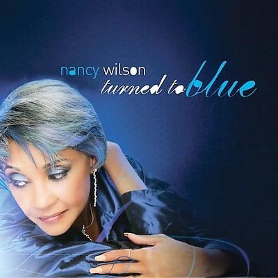 Turned to Blue by Nancy Wilson (CD - 08/22/2006)