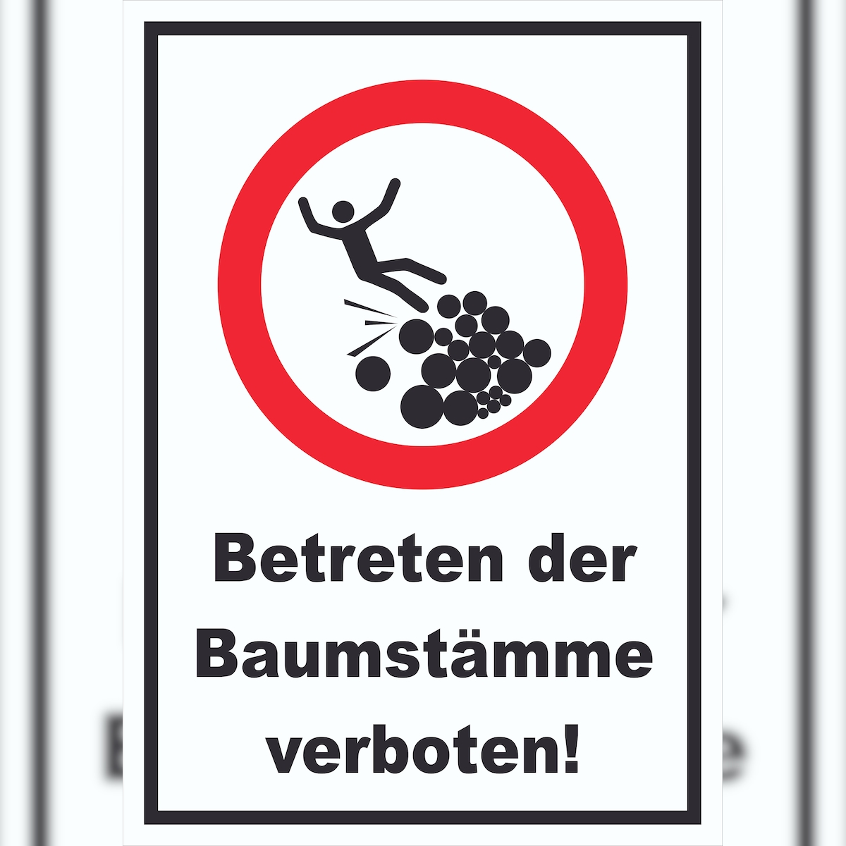 HB-Druck Baumstämme betreten verboten Schild A0 (841x1189mm) Image