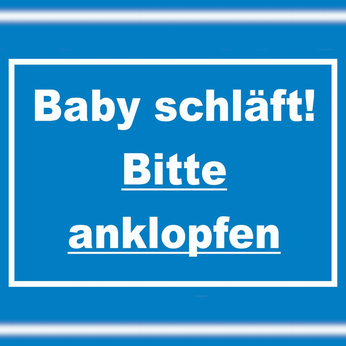 HB-Druck Das Baby schläft Bitte anklopfen Schild mit Text blau-weiss A2 Rückseite selbstklebend Image