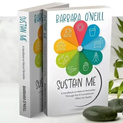 2025Sustain Me The 9 Foundational Pillars for Health Guide Book A Handbook of Natural Remedies in