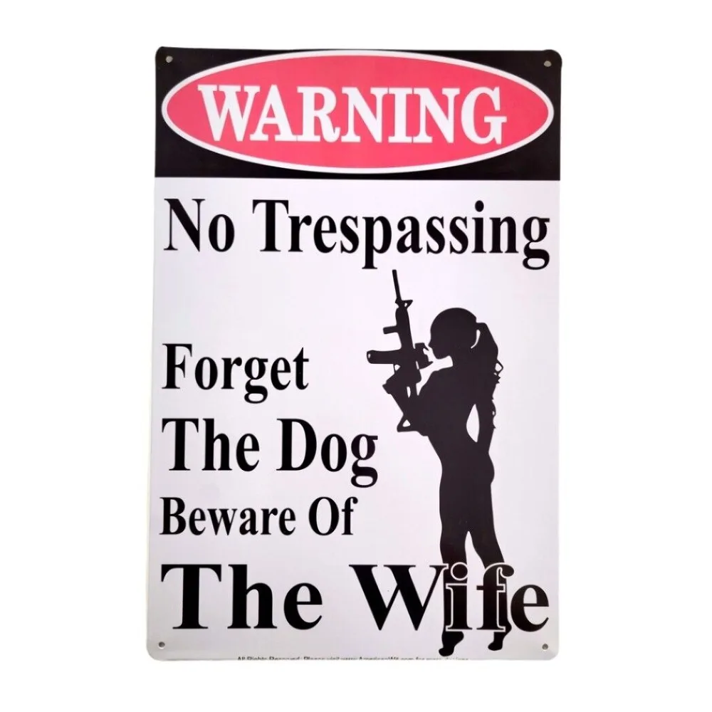 Warnung, kein Betreten, Vergessen Sie den Hund, Vorsicht vor dem Frauenschild Image