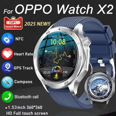 OPPO Watch X2 Smart Watch Men's GPS Sports NFC Health Monitoring Waterproof Watch 2025 New Bluetooth Call Smartwatch Women