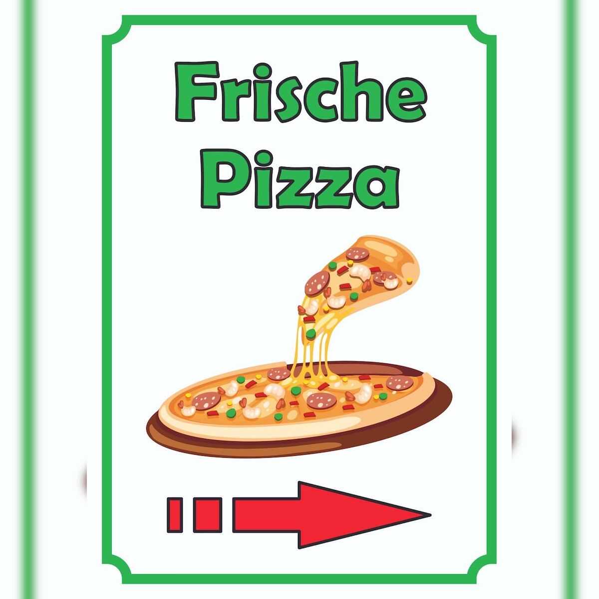 HB-Druck Frische Pizza Schild Hochkant mit Pfeil rechts A3 Rückseite selbstklebend Image