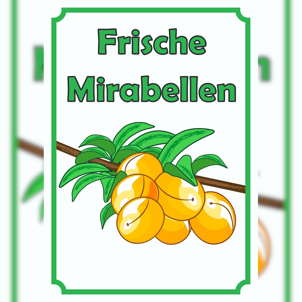 HB-Druck Frische Mirabellen Schild Hochkant A4 (210x297mm) Image