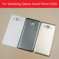 Cover posteriore per porta batteria per Samsung Galaxy Grand prime G530 G530H Custodia posteriore per Galaxy G530 cover posteriore