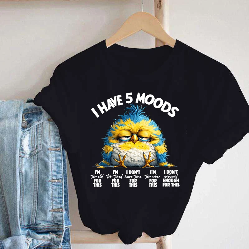 Neues Huhn Ich habe 5 Stimmungen drucken T-Shirts Unisex Mode Kurzarm T-Shirt Sommer lässig lose Frauen T-Shirt Image