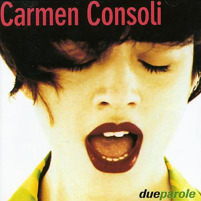 Due Parole by Carmen Consoli (CD - 03/05/1999)