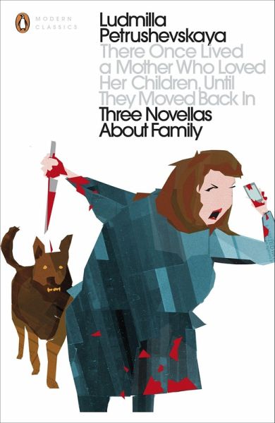 There Once Lived a Mother Who Loved Her Children, Until They Moved Back In - Ludmilla Petrushevskaya