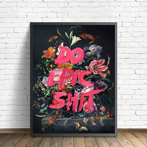 Druckgemälde, 1 Stück, ungerahmt, Leinwandbild, „Do Epic Shit