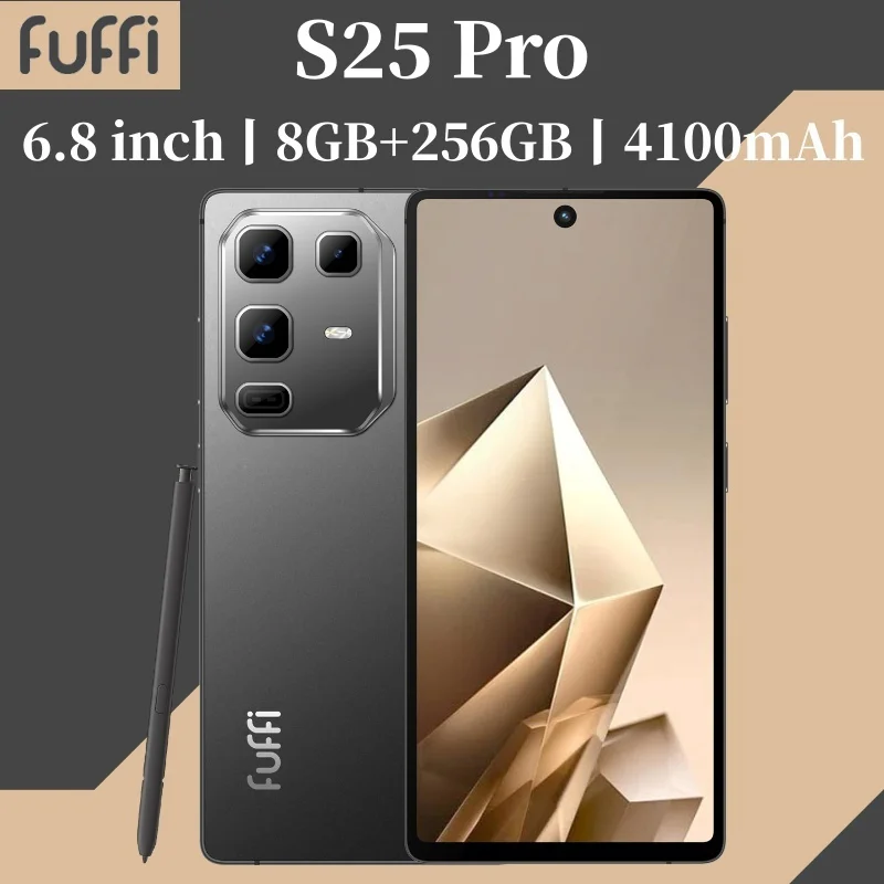 Smartphone FUFFI Global Vision S25 Pro Android 4100mAh 8 Go de RAM 256 Go de ROM Écran 6,8 pouces 720x1600HD 32MP Réseau 5G Téléphones mobiles