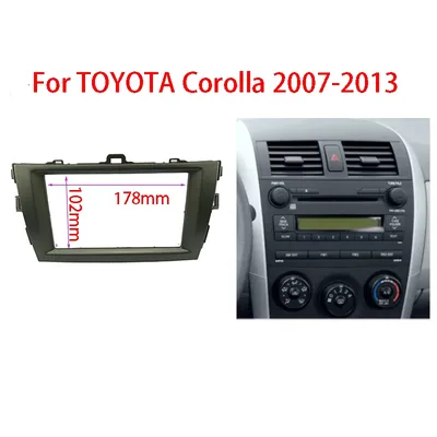 7 Inch Radio Fascia for Toyota Corolla 2007-2013 2 Din GPS DVD Stereo CD Panel Dash Mount Installation Trim Kit Frame