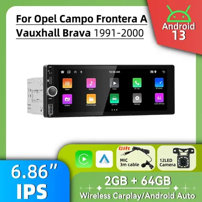 6.86" Screen Stereo for Opel Campo Frontera A Vauxhall Brava 1991-2000 Carplay Android Auto Android Car Multimedia 1 Din Radio