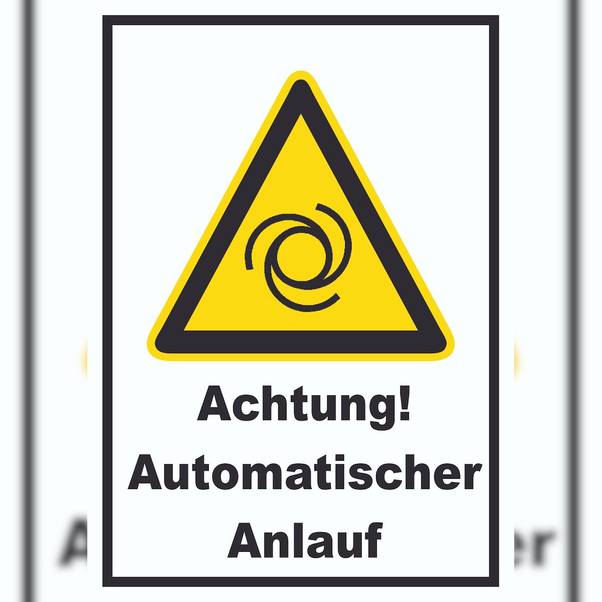 HB-Druck Achtung Automatischer Anlauf A1 Rückseite selbstklebend Schild Image