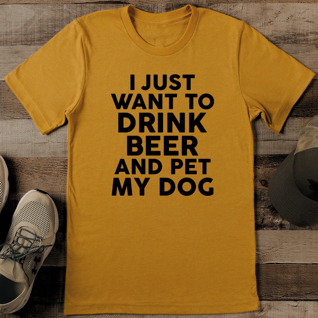 I Just Want To Drink Beer & Pet My Dog Tee 2XL Black Heather