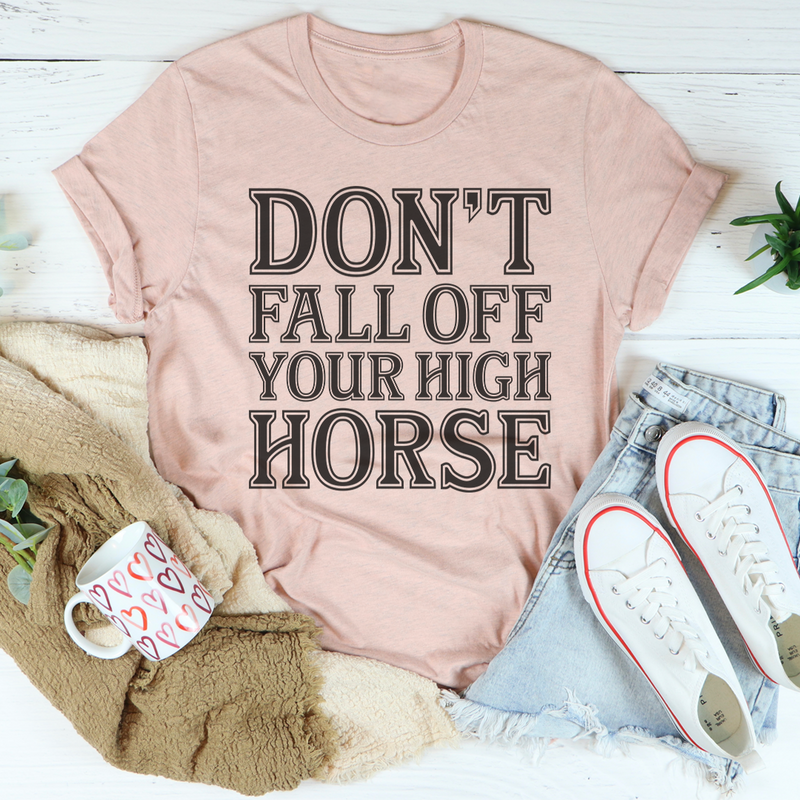 Don't Fall Off Your High Horse Tee Black Heather 2XL