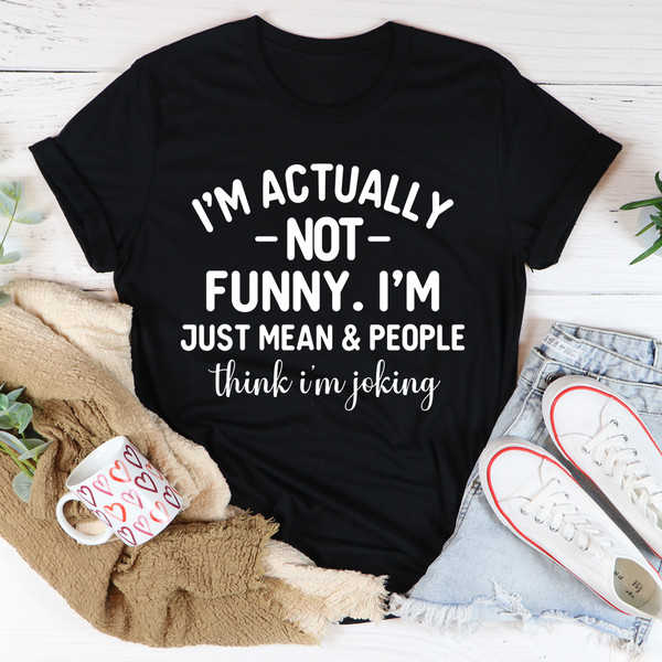 I'm Actually Not Funny Tee Black Heather S