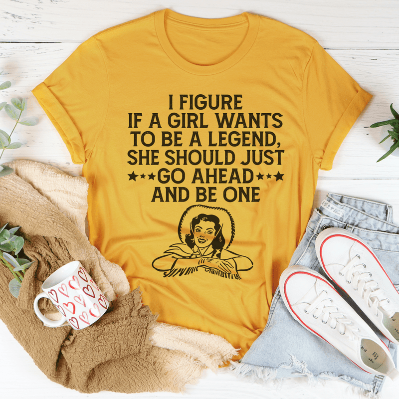 If A Girl Wants To Be A Legend Tee Athletic Heather L