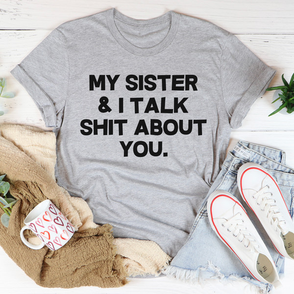My Sister & I Talk Tee Black Heather S