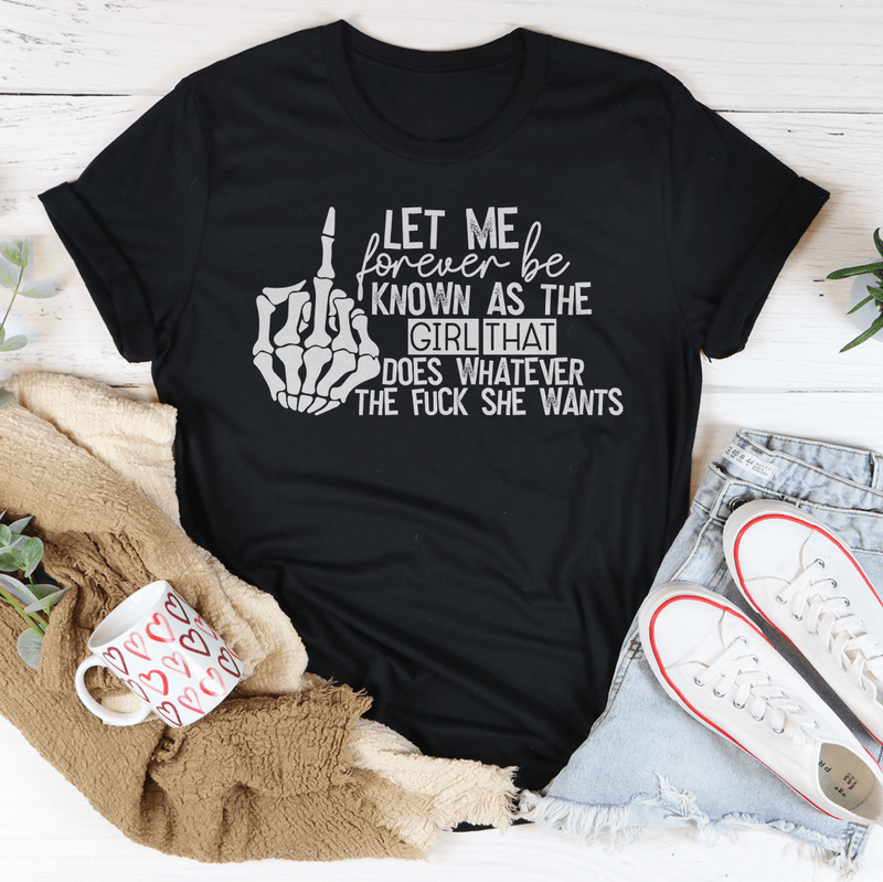 The Girl That Does Whatever She Wants Tee L Mauve