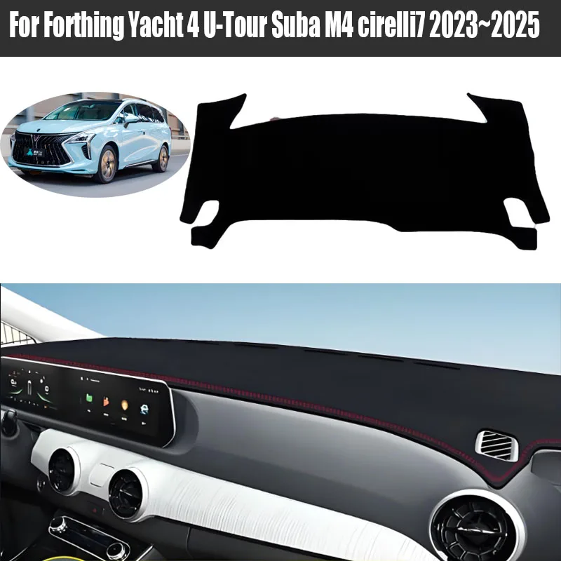 Per Forthing Yacht 4 U-Tour Suba M4 Cirelli 7 2023 ~ 2025 Copertura del cruscotto dell'auto Evitare la luce Pad Strumento Piattaforma Copertura Zerbino Tappeto