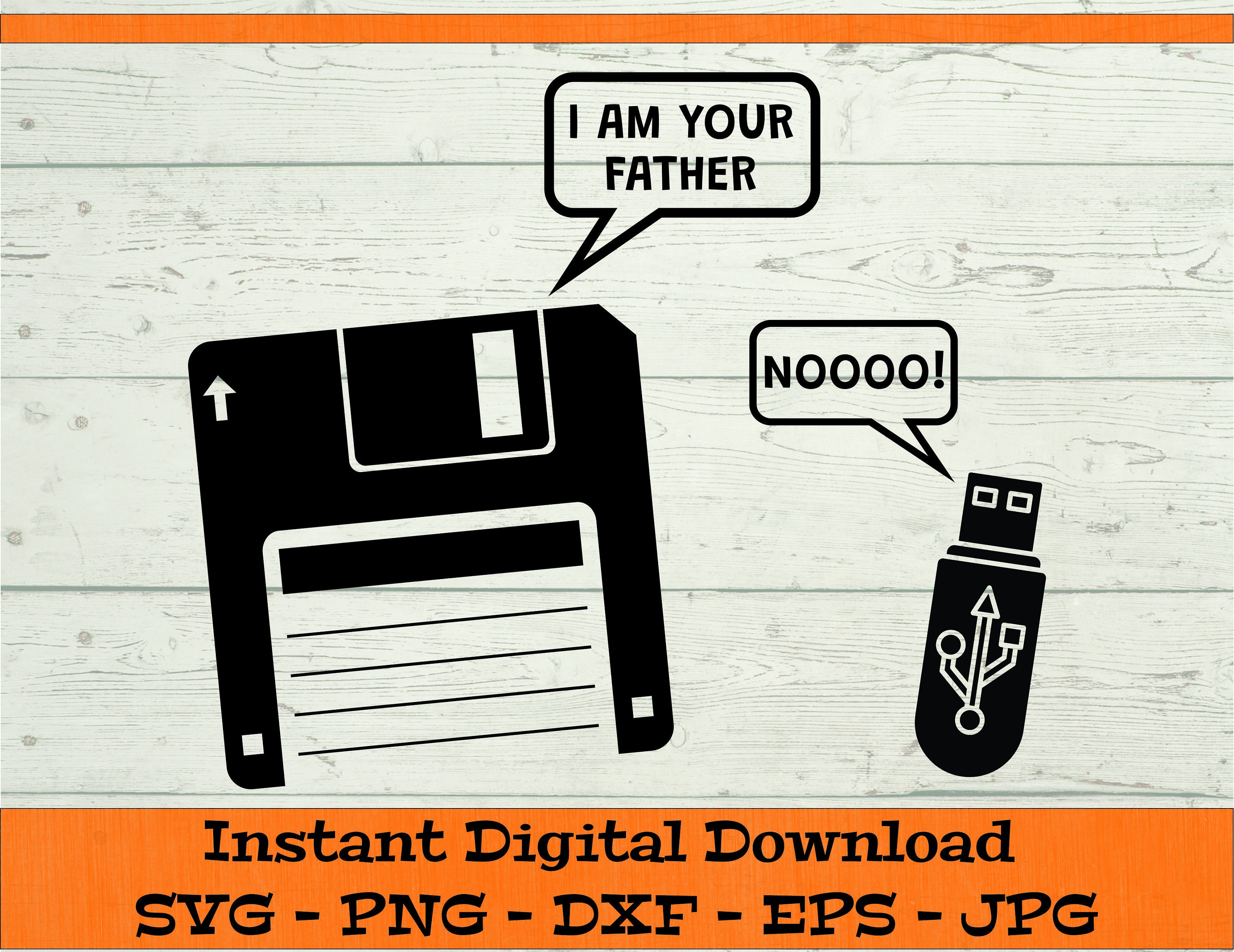 Io sono tuo padre SVG - Download digitale - Camicia USB Floppy Disk, Divertente papà retrò PNG, Regalo nerd del computer Clipart Cricut svg dxf png ep