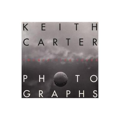 Keith Carter Photographs by Keith Carter (Hardcover - Univ of Texas Pr)